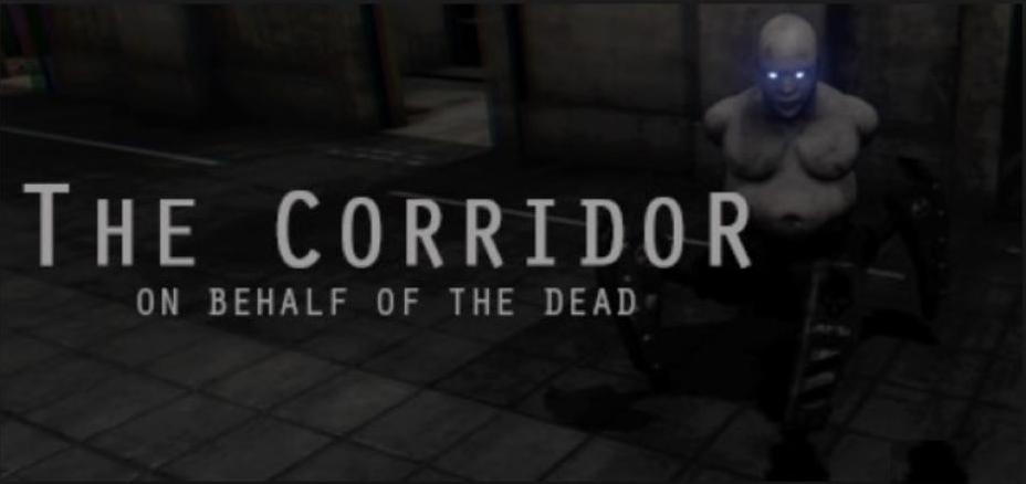 Świat przygodówek#12- The Corridor on Behhhere of the Dead, Infliction