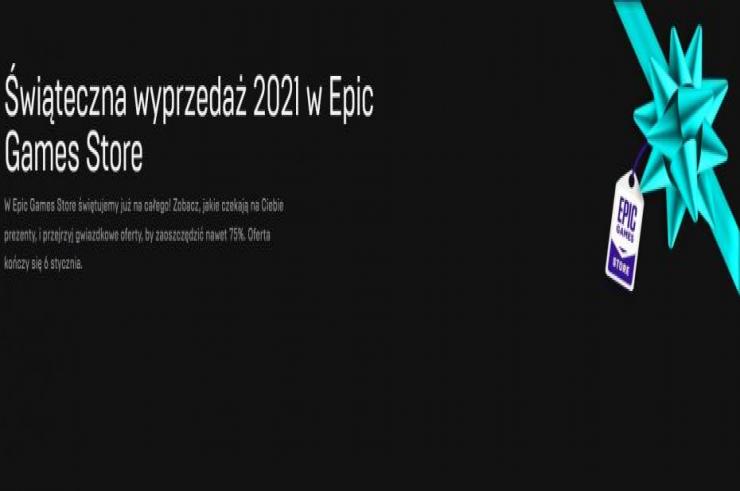 Wystartowała Świąteczna Wyprzedaż 2021 w Epic Games Store wypełniona promocjami na hiciory z 2021 roku!