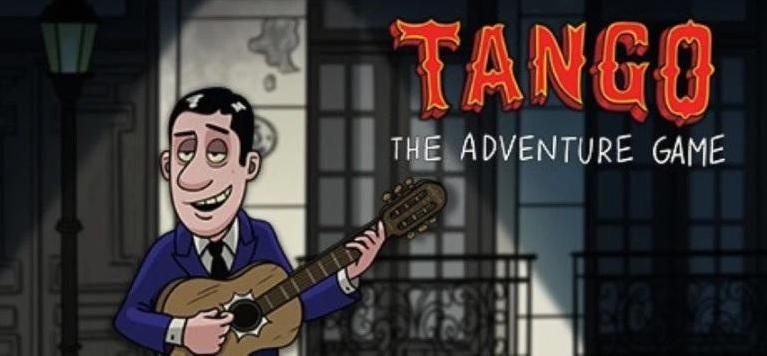 Tango: The Adventure Game, przygodówka w rytmie tanga