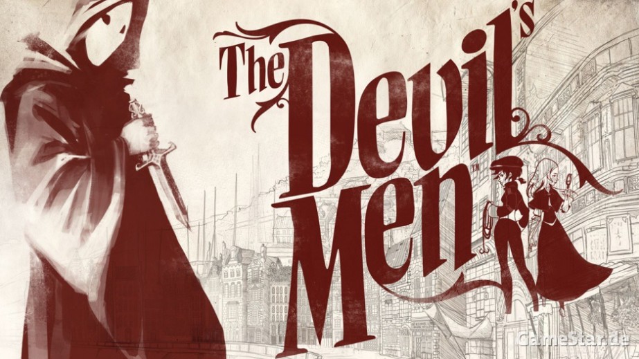 The Devil's Men, czyli steampunkowa propozycja studia Daedalic Entertainment