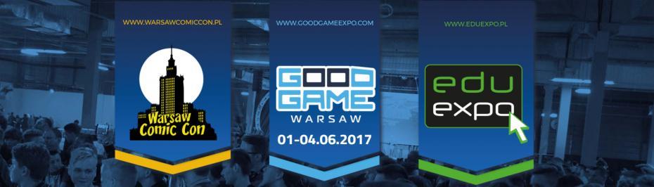 Warsaw Comic Con i Good Game Expo 2017 - Podsumowanie imprezy