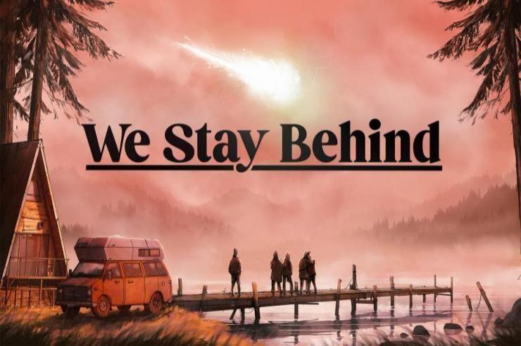We Stay Bahind, wrażenie z wersji demonstracyjnej interaktywnej przygodówki od twórców Unforessen Incidents