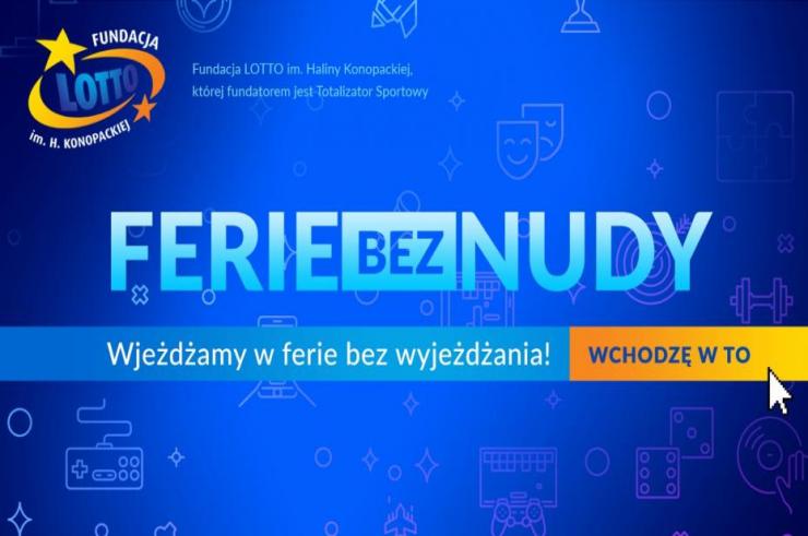 Wystartowały Ferie Bez Nudy! Jakie wydarzenia odbywać się będą w ramach akcji?