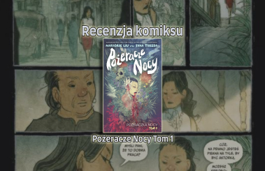 Recenzja komiksu: Pożeracze Nocy T.1